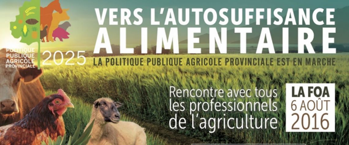 La politique publique agricole provinciale est en marche
